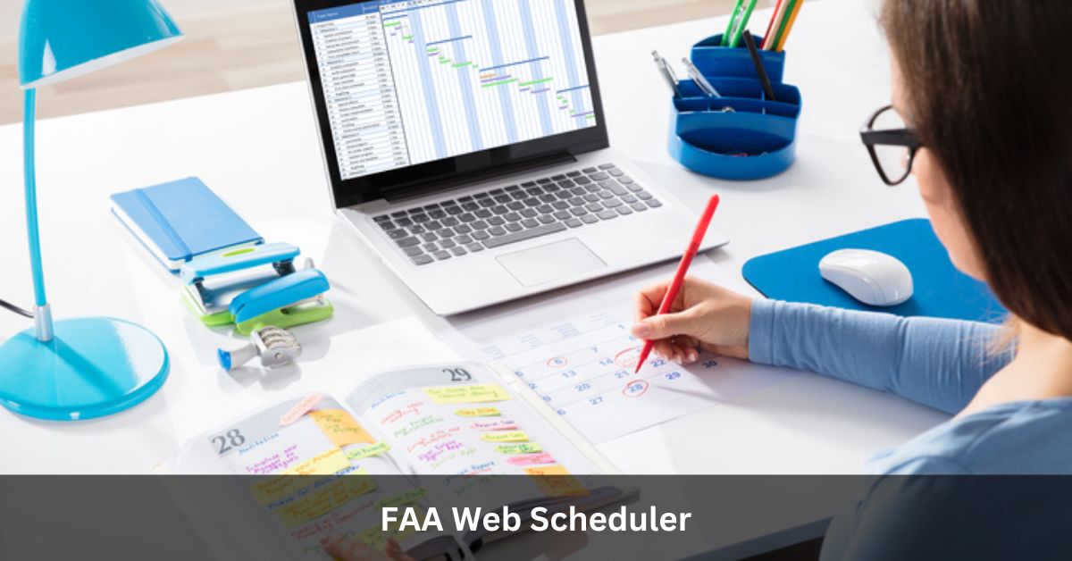 FAA Web Scheduler: Navigating the Skies of Efficient Scheduling