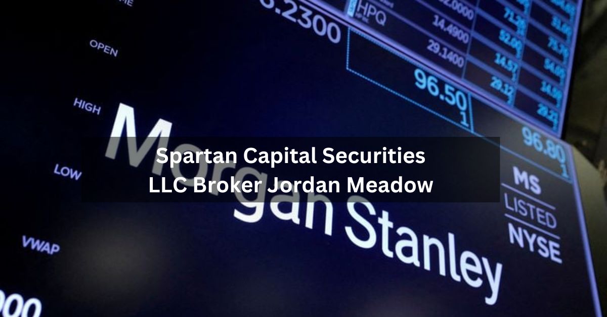 Spartan Capital Securities LLC Broker Jordan Meadow