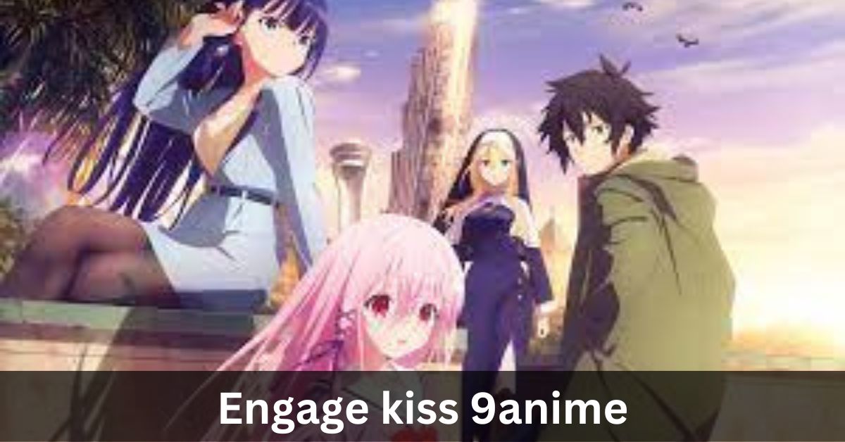 Engage kiss 9anime