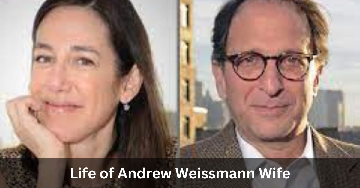 Life of Andrew Weissmann Wife