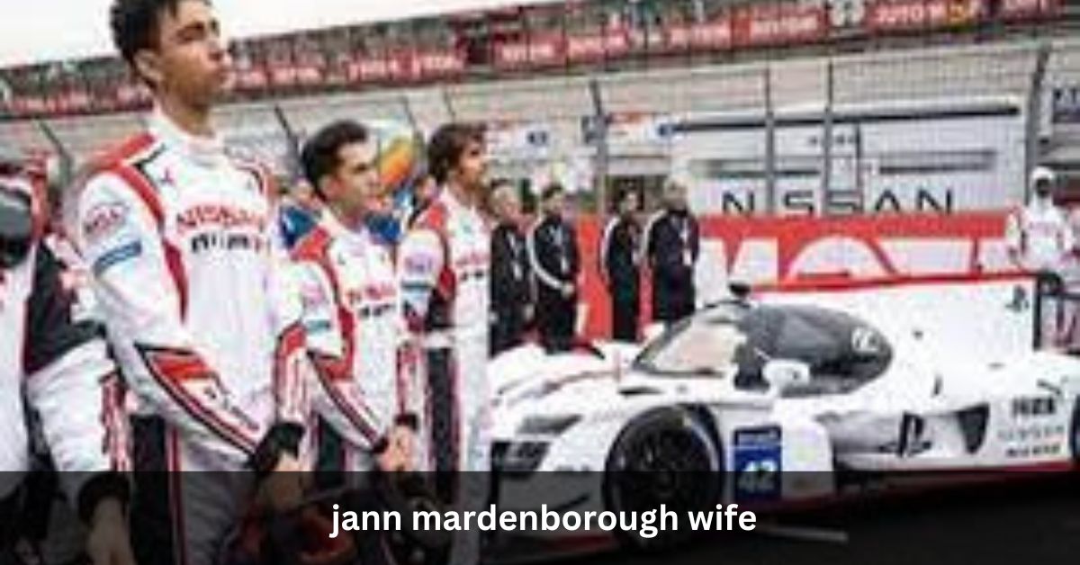 jann mardenborough wife