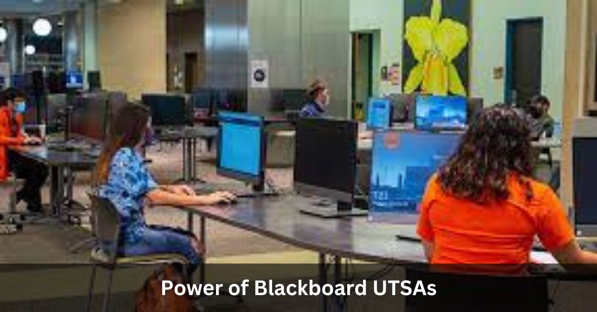 Unleashing the Power of Blackboard UTSAs: A Comprehensive Guide