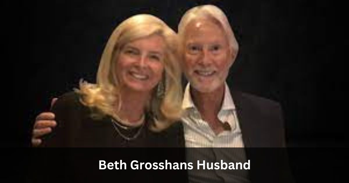 Beth Grosshans Husband